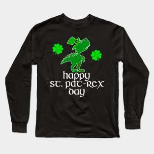 Happy St. PaT-Rex Day T-Rex Dinosaur St. Patrick's T-Shirt Long Sleeve T-Shirt